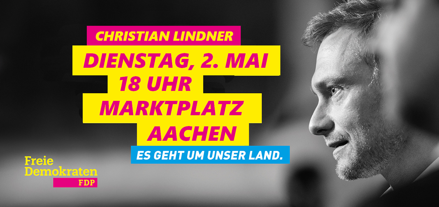 Christian Lindner kommt nach Aachen